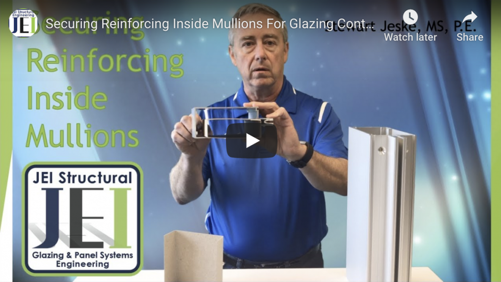 Securing Reinforcing Inside Mullions For Glazing Contractors by JEI Structural Engineering