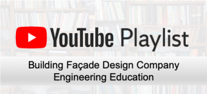 YouTube Playlist Building Façade Design Company Engineering Education