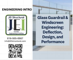 Glass Guardrail & Windscreen Engineering: Deflection, Design, and Performance